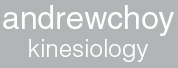 Andrew Choy Kinesiology